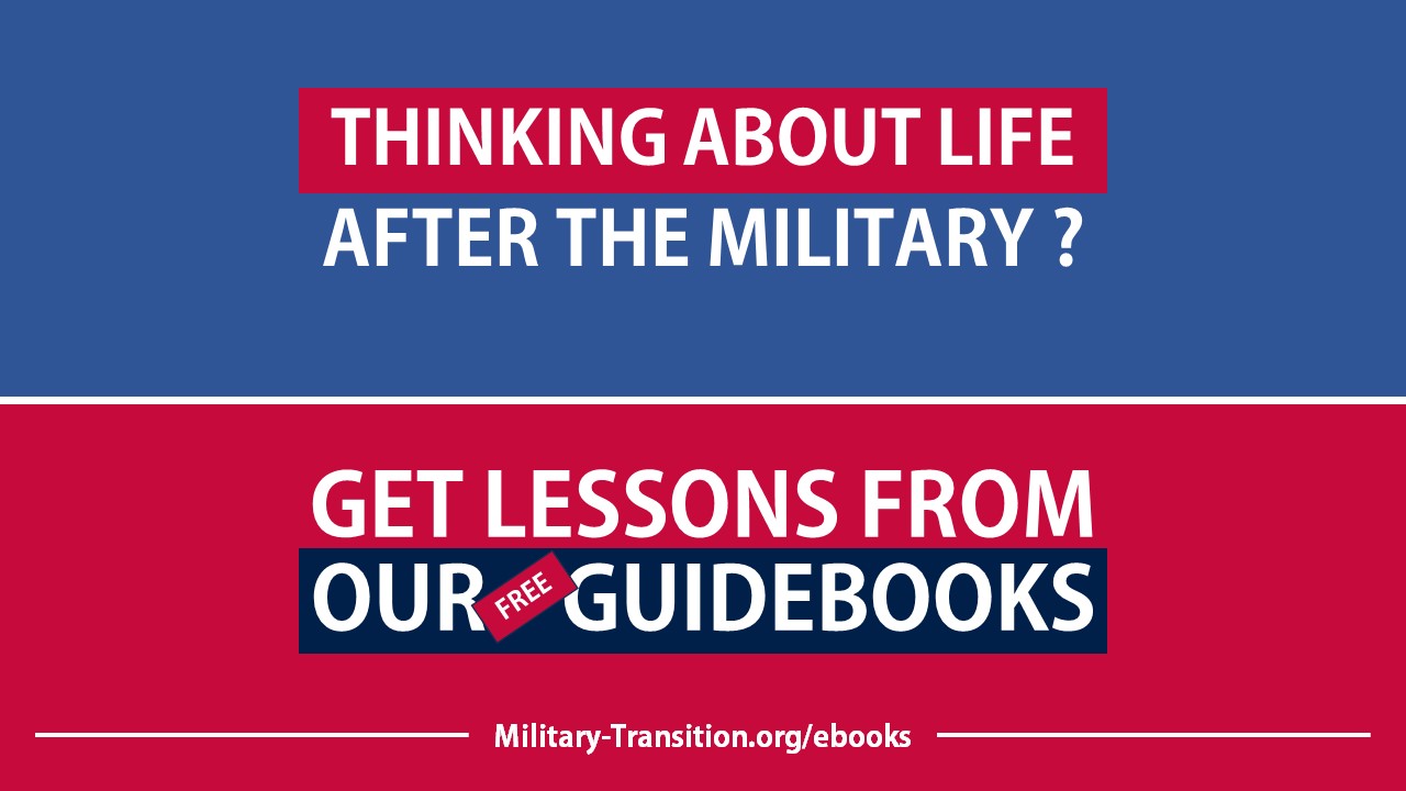 military to civilian transition advice from veterans guidebooks